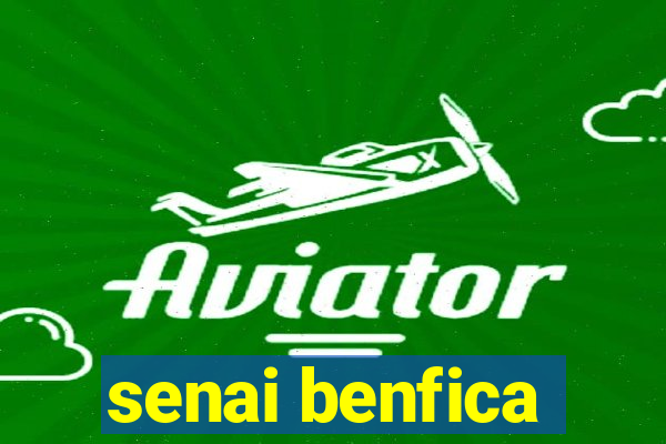 senai benfica